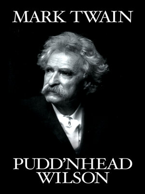 cover image of Pudd'nhead Wilson